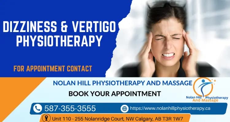 Vertigo Treatment & Vestibular Rehab in NW Calgary at Nolan Hill Physiotherapy & Massage NW Calgary